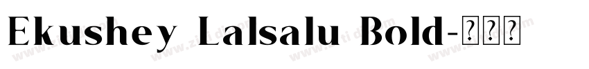Ekushey Lalsalu Bold字体转换